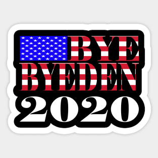 Bye Byeden Biden Trump Support 2020 Sticker